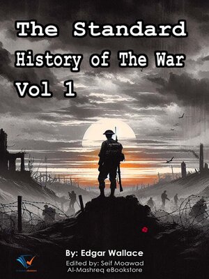 cover image of The Standard History of The War, Volume 1